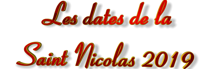 Dates Saint Nicolas 2019